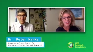 CMT and the FDA: Interview with Dr. Peter Marks