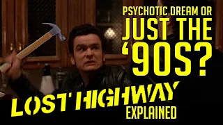 "Lost Highway" Explained. The Rules of the Road (NEW UPLOAD)