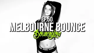 ELECTRO HOUSE MIX by BouncN´Glow Ep.50 | Melbourne Bounce | MusicBlast Promotion