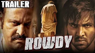 Rowdy (2019) Official Hindi Dubbed Trailer | Vishnu Manchu, Mohan Babu, Shanvi Srivastav