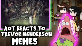 AOT Reacts to Trevor Henderson Memes || Gacha Club ||