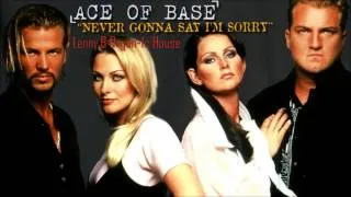 ACE OF BASE "Never Gonna Say I'm Sorry" [Lenny B Organi-Ic House Edit] (1996)