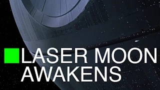 STAR WARS EP 4: Laser Moon Awakens