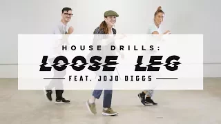 How To Do The Loose Leg (2,3,4 Step Variations) Ft. Jojo Diggs | Dance Tutorials | STEEZY.CO