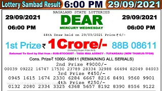 Nagaland State Lottery 06:00 PM 29/09/2021 Lottery Sambad Result #lotterylive #dearlotterylive