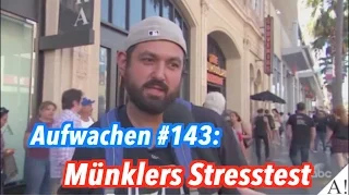 Münklers Stresstest - Aufwachen Podcast #143 mit Gast Klaus Kusanowsky