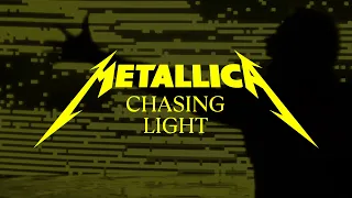Metallica: Chasing Light (Official Music Video)