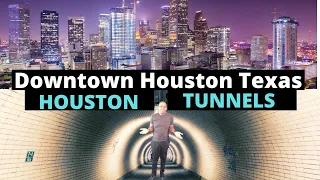 Downtown Houston Texas - Houston Tunnel System