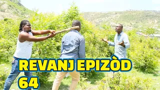 REVANJ FULL EPISODE #64, FEYTON 2023, GEN LOBEY JODIA, DEMA/ KALABWA/ TINE/ GERA/ ZÒBÒT/ PAGA/ LALA