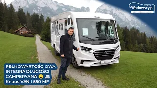 PEŁNOWARTOŚCIOWA INTEGRA DŁUGOŚCI CAMPERVANA 😮 🚐 Knaus VAN I 550 MF