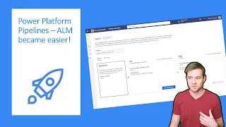 Power Platform Pipelines - ALM became easier!