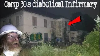 Abandoned WW2 POW "Camp 30's" Haunted Infirmary - Secrets of the Second Floor Revealed!
