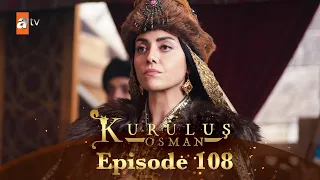 Kurulus Osman Urdu - Season 4 Episode 108