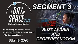 NSS "A Day in Space" Segment 3 — Buzz Aldrin Interview by Geoffrey Notkin