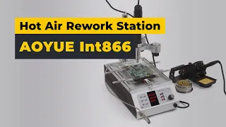 AOYUE Int866 Hot-Air Rework Station with IR Preheater