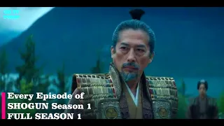Every Episode of Shogun Season 1 - FULL SEASON 1