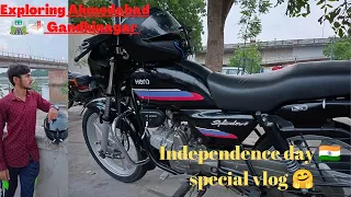 Exploring Ahmedabad & Gandhinagar😉😍 Independence day special vlog 🇮🇳 2nd moto vlog ‎@Rider Dk Gj25 