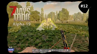 7 DAYS TO DIE Alpha 19 #12 | GUÍA - TUTORIAL | DIFICULTAD DEMENTE | ANTI-HORDAS TIER 3