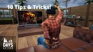 Days After: 10 Tips&Tricks you might not know about!