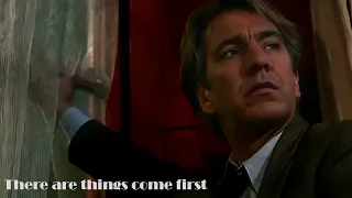 【AlanRickman】There Are Things Come First | An Awfully Big Adventure