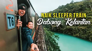 Naik Keretapi ke Dabong! KELANTAN banyak Hidden Gems rupanya!