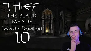 Thief: The Black Parade | Mission 4: Death's Dominion - Part 10