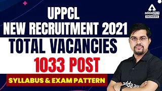 UPPCL New Vacancy 2022 | Vacancy - 1033 | UPPCL Executive Assistant Syllabus & Exam Pattern