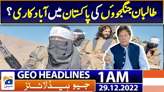 Geo News Headlines 1 AM - Imran Khan's big statement regarding Pakistani Taliban | 29 December 2022