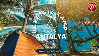 ANTALYA ÜCRETSİZ KAMP Alanları 2024 I Antalya Kamp Alanları