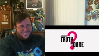 Gors "Blumhouse's Truth or Dare" Official Trailer Reaction (Creepy. Ass. Smile.)