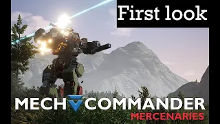 MechCommander Mercenaries: First Look | First Impressions