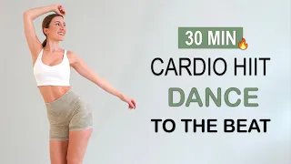 30 MIN FULL BODY DANCY HIIT Workout | Super Sweaty + Super Fun | To the beat, No Repeat | All Levels