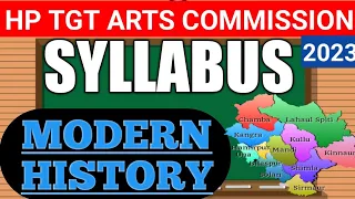 HP TGT ARTS COMMISSION UPDATED SYLLABUS 2023 || HP TGT ARTS COMMISSION MODERN HISTORY TOPICS