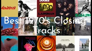 25 Greatest Album Closing Tracks (1970's)