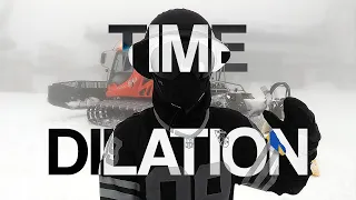 Time DILATION - Episode 3