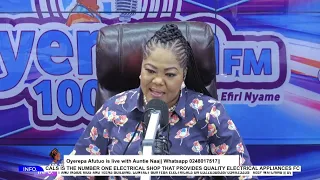 Oyerepa Afutuo is live with Auntie Naa on Oyerepa Radio/TV ||15-01-2024 || Whatsapp 0248017517||