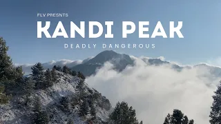 Most Dangerous peak in Kashmir | Kandi Peak Uri | FLV