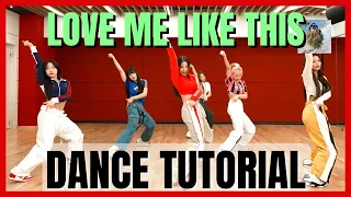 NMIXX - 'Love Me Like This' Dance Practice Mirrored Tutorial (SLOWED)