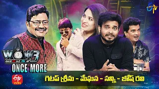 Wow Once More | Getup Srinu, Meghana, Sunny, Josh Ravi | 23rd November 2021 | Full Episode | ETV