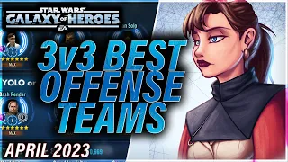 BEST 3v3 OFFENSE TEAMS (April 2023)