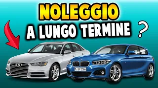 TUTTO SUL NOLEGGIO A LUNGO TERMINE - CONVIENE? QUANTO COSTA?