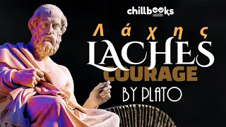 Laches (or Courage) by Plato | Audiobook with Text