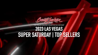 Super Saturday Top Sellers - BARRETT-JACKSON 2023 LAS VEGAS AUCTION