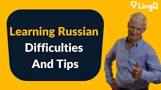 Learning Russian - Difficulties And Tips