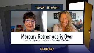 [WEEKLY ASTROLOGICAL WEATHER] A Window of Opportunity May 30 - June 5, 2022 w/ Georgia Stathis