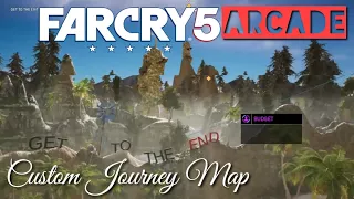 Far Cry 5 Arcade Map - Get To The End - Custom Journey Mode Gameplay - Xbox One