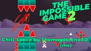 "Chill space" by ThemagdalenoXD (me) - the impossible game 2
