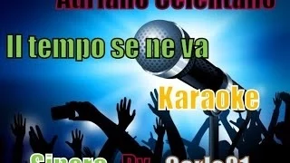 Adriano Celentano - Il tempo se ne va karaoke