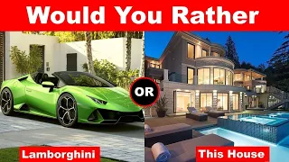 Would You Rather? Lamborghini OR This House