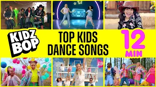 KIDZ BOP Kids - Top Kids Dance Songs [12 Minutes]